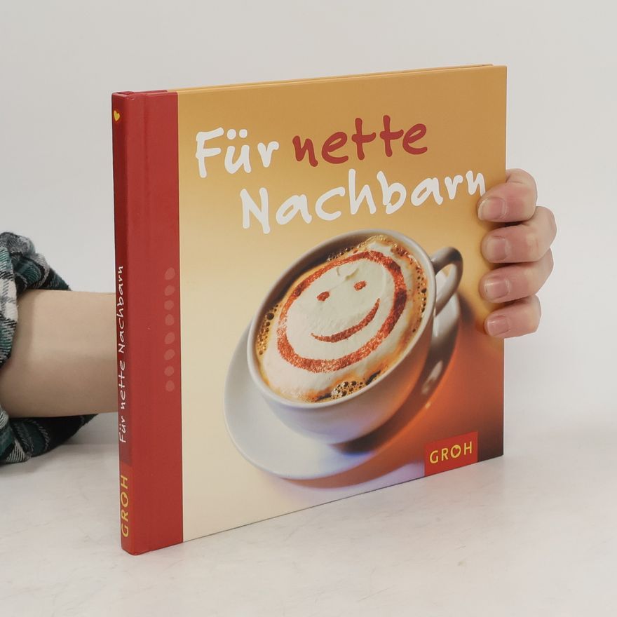 Kolektiv autorů Für nette Nachbarn