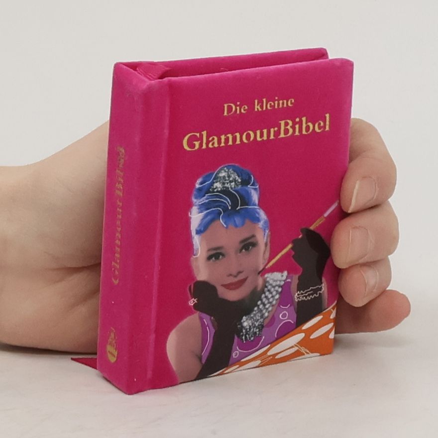 Inga Hagemann Die kleine GlamourBibel