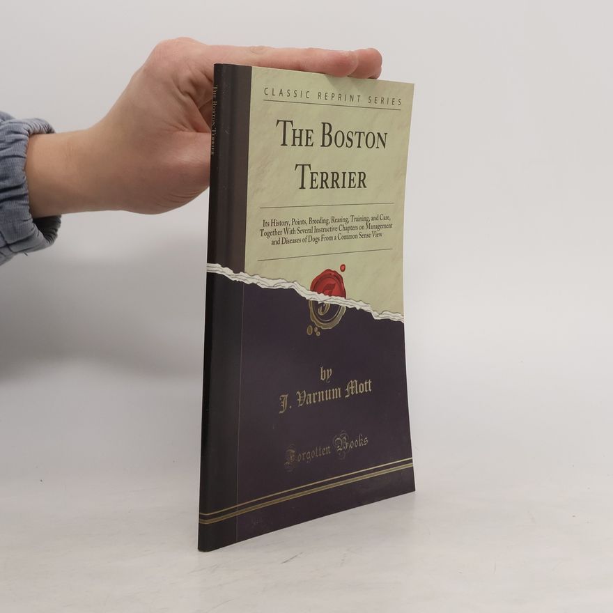 Various authors The Boston Terrier