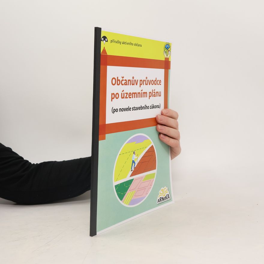 Kolektív autorov Občanův průvodce po územním plánu