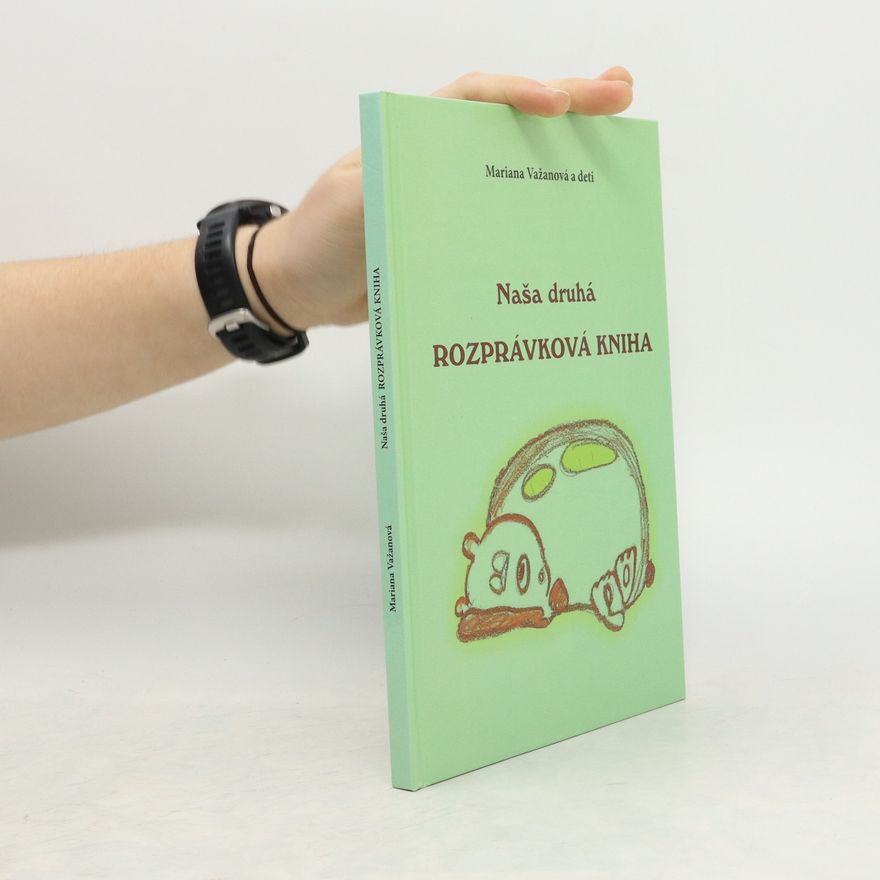 Mariana Važanová Naša druhá rozprávková kniha