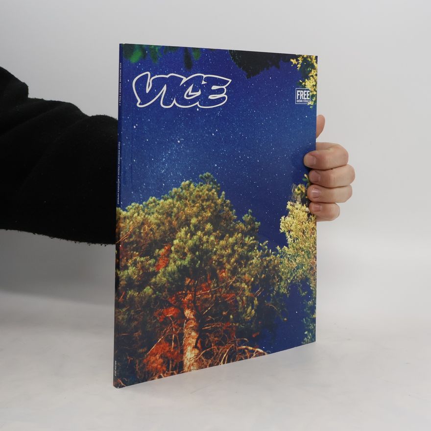 Kolektiv autorů Vice Magazine. Ročník 2. Číslo 2