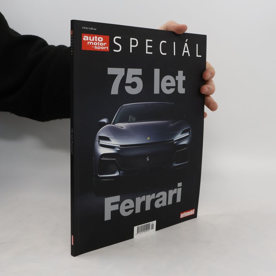 Autorenkollektiv Auto motor und sport. 75 let Ferrari