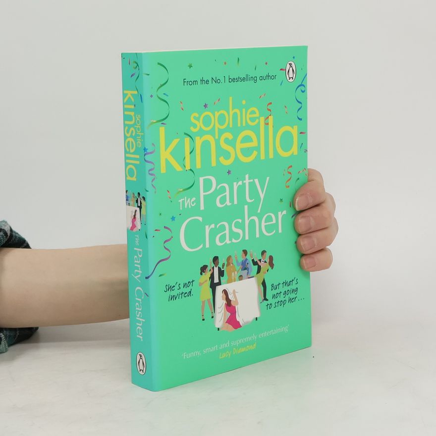Sophie Kinsella The Party Crasher