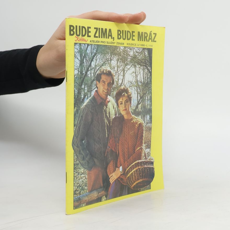 Kolektiv autorů Bude zima, bude mráz 3/1986-č. 114