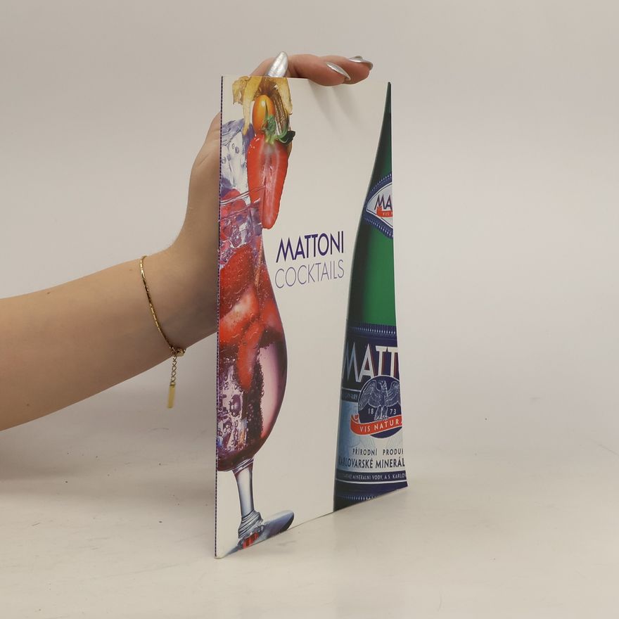 Kolektiv autorů Mattoni Cocktails