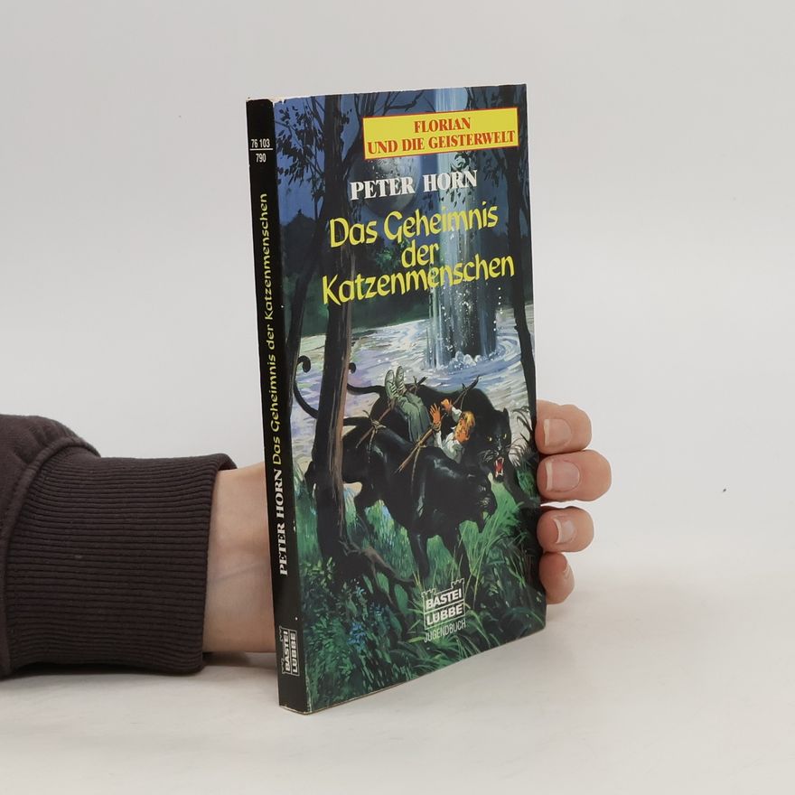 Peter Horn Das Geheimnis der Katzenmenschen