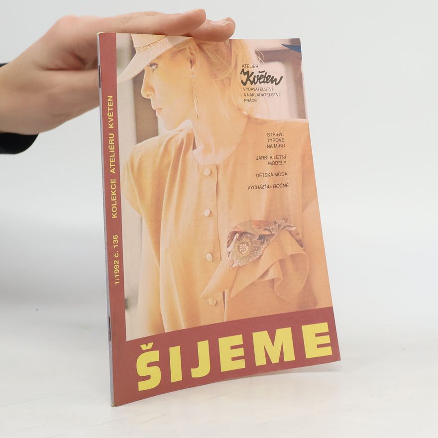Kolektiv autorů Kolekce ateliéru Květen 1/1992. Šijeme