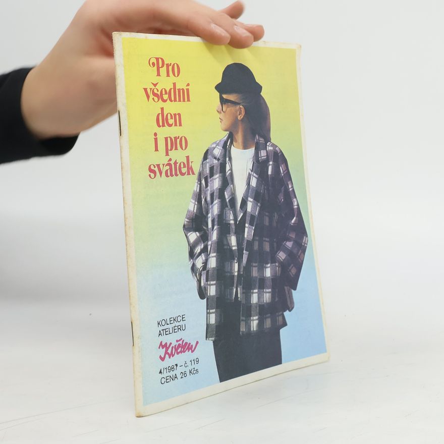 Kolektiv autorů Pro všední den i pro svátek 4/1987