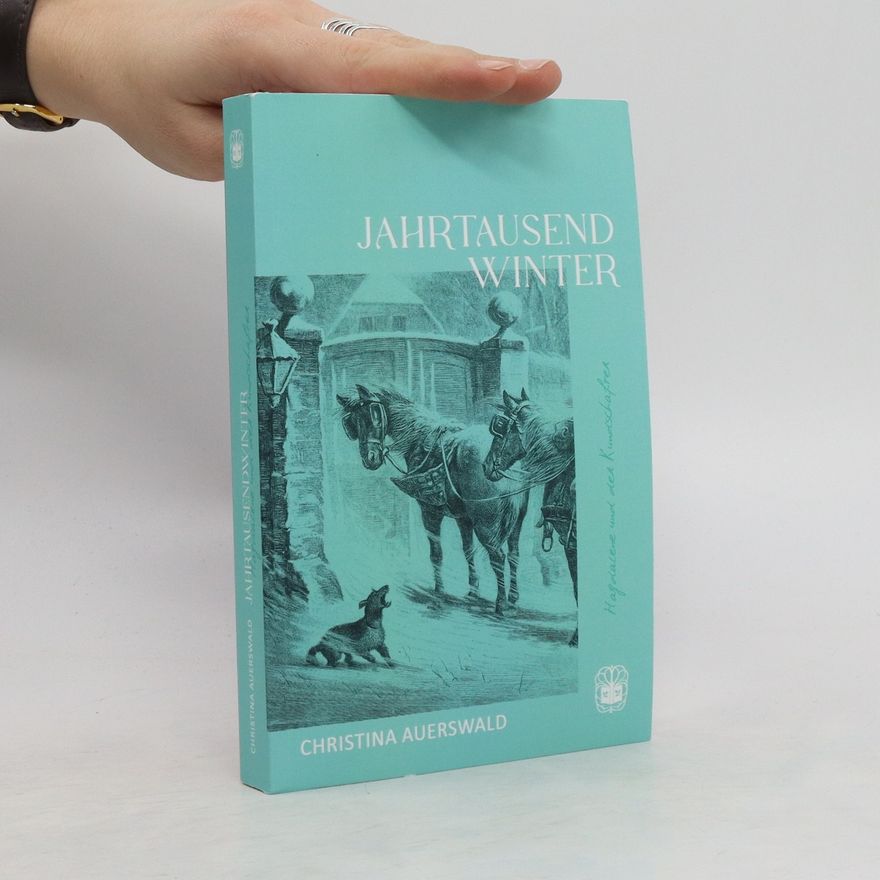 Christina Auerswald Jahrtausendwinter