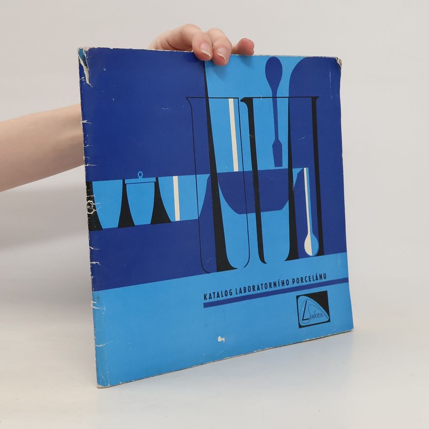 Various authors Katalog laboratorního porcelánu