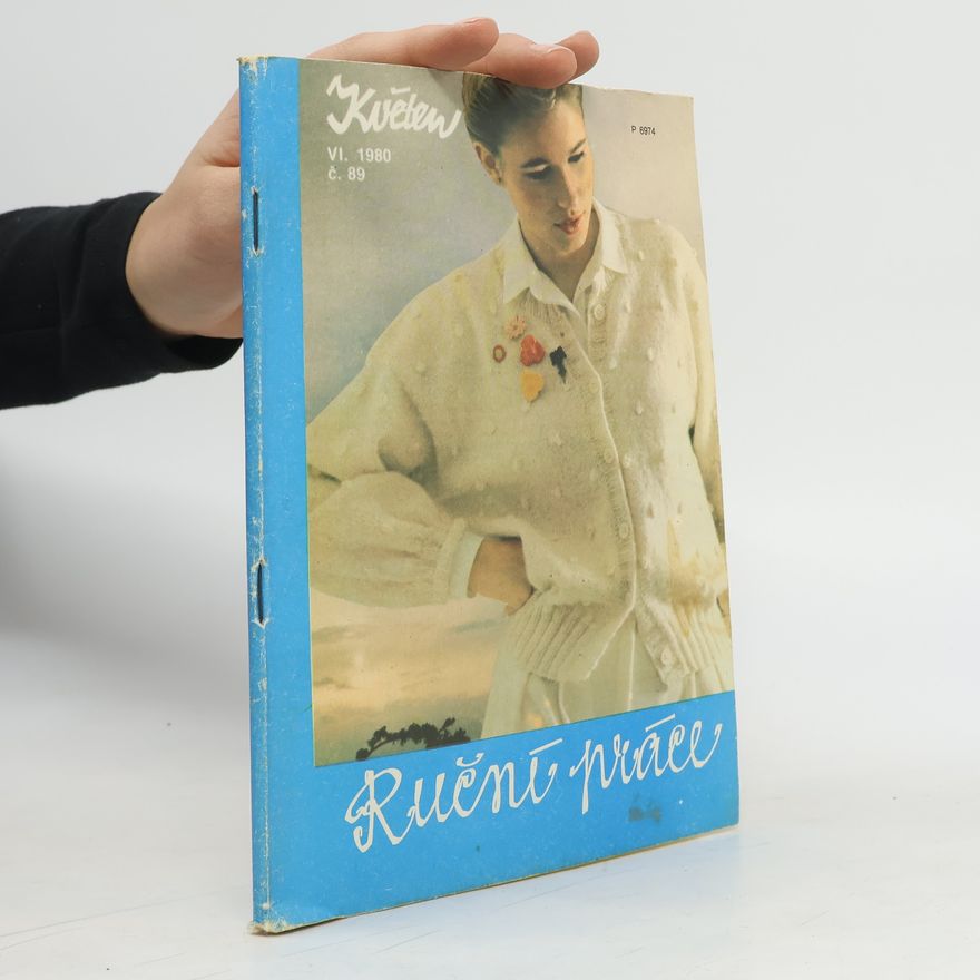 Kolektiv autorů Ruční práce 6/1980