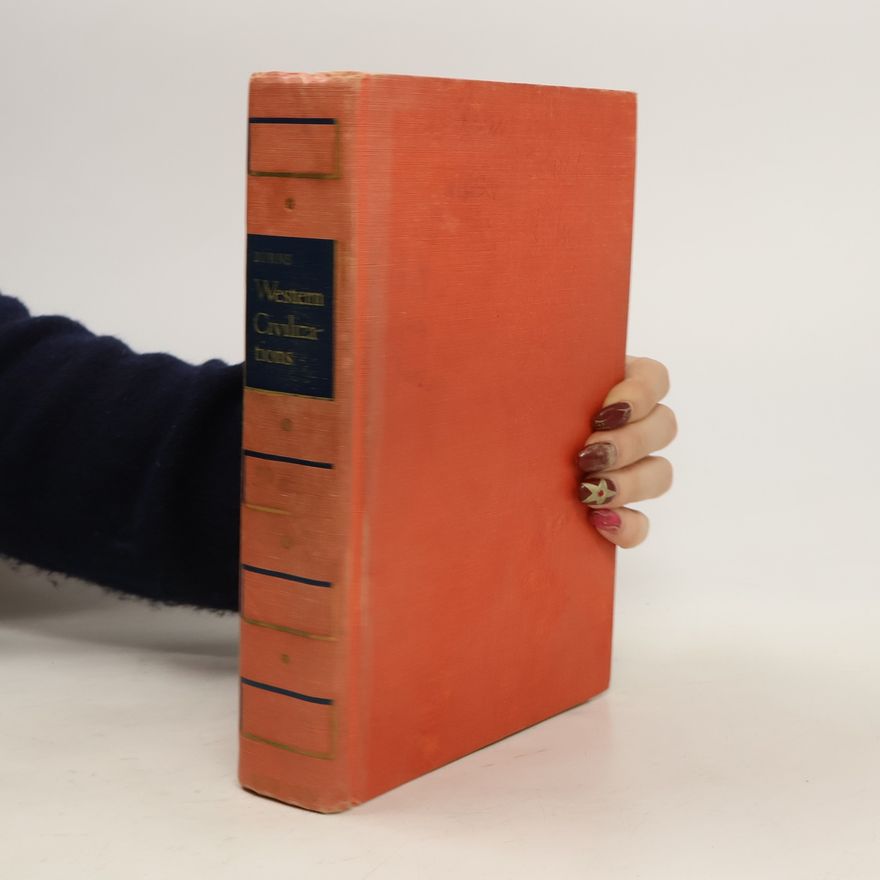 Edward McNall Burns Western Civilizations
