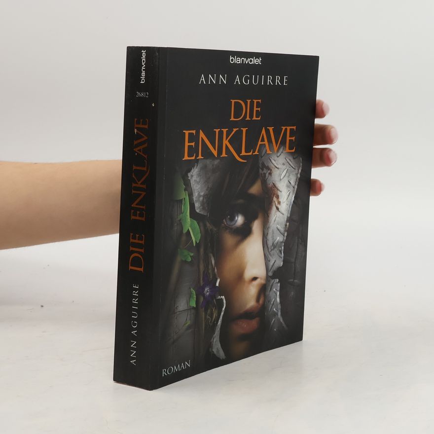 Ann Aguirre Die Enklave