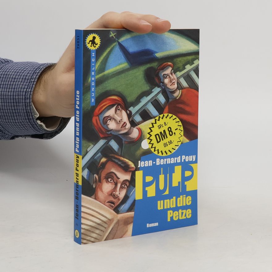 Jean-Bernard Pouy Pulp und die Petze