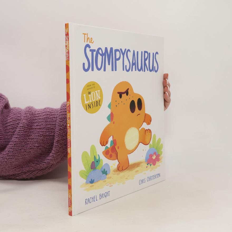 Rachel Bright The Stompysaurus