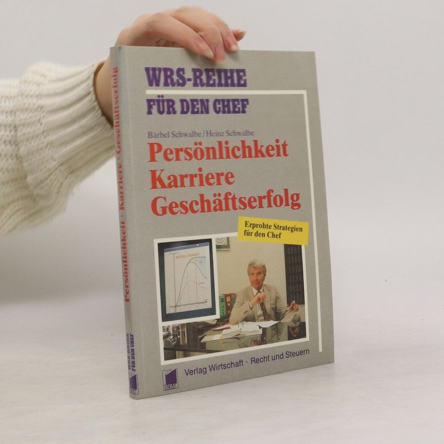Bärbel Schwalbe Persönlichkeit - Karriere - Geschäftserfolg