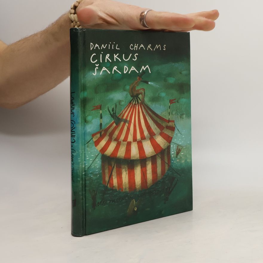 Daniil Charms Cirkus Šardam
