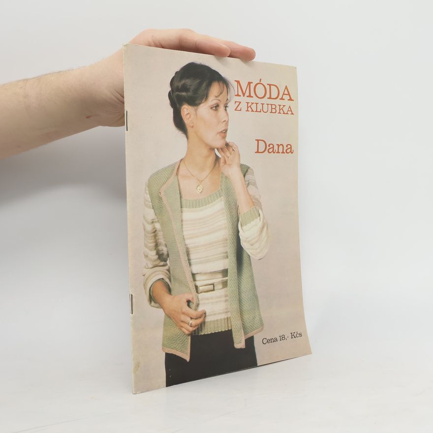 Collectif d'auteurs Móda z klubka. Dana