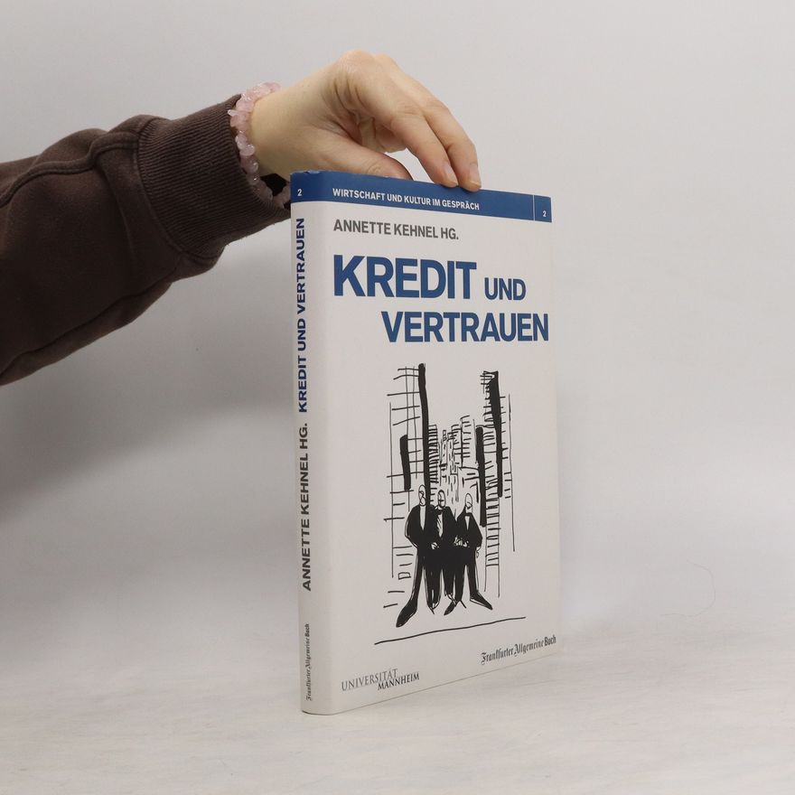 Annette Kehnel Kredit und Vertrauen