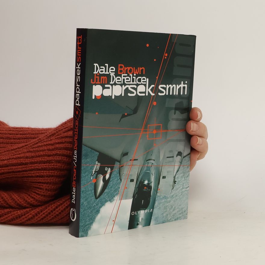 Dale Brown Paprsek smrti : dreamland