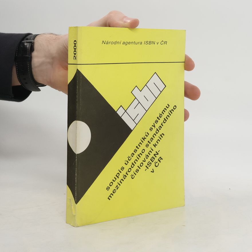 Libuše Zděnková Soupis účastníků systému mezinárodního standardního číslování knih - ISBN - v České republice
