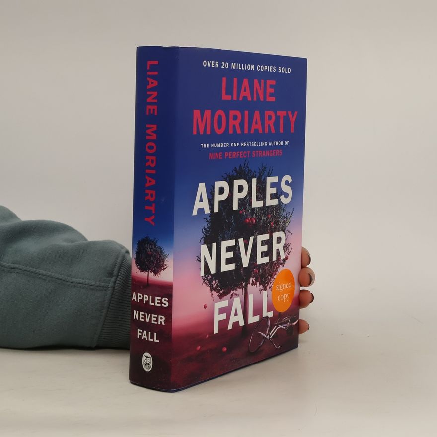 Liane Moriarty Apples Never Fall