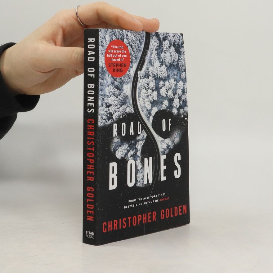 Christopher Golden Road of Bones