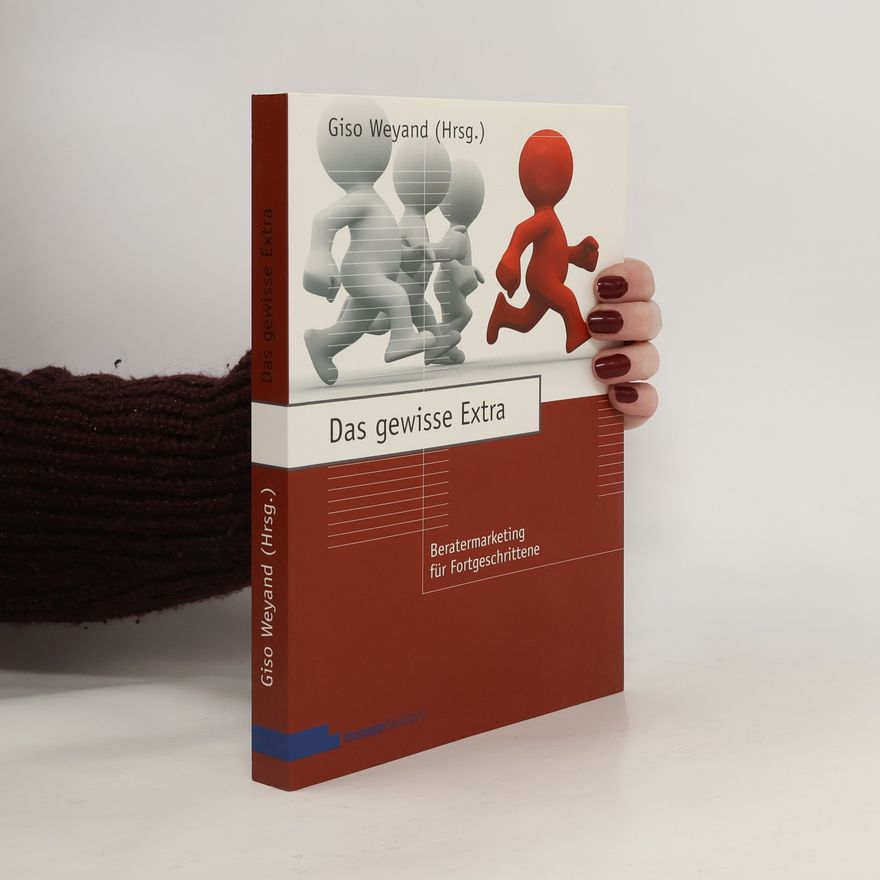 Giso Weyand Das gewisse Extra