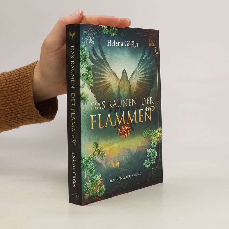 Helena Gäßler Das Raunen der Flammen