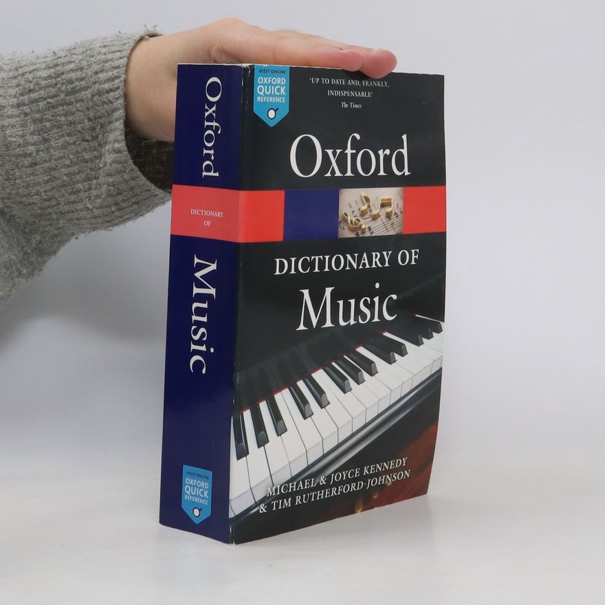 Tim Rutherford-Johnson The Oxford Dictionary of Music