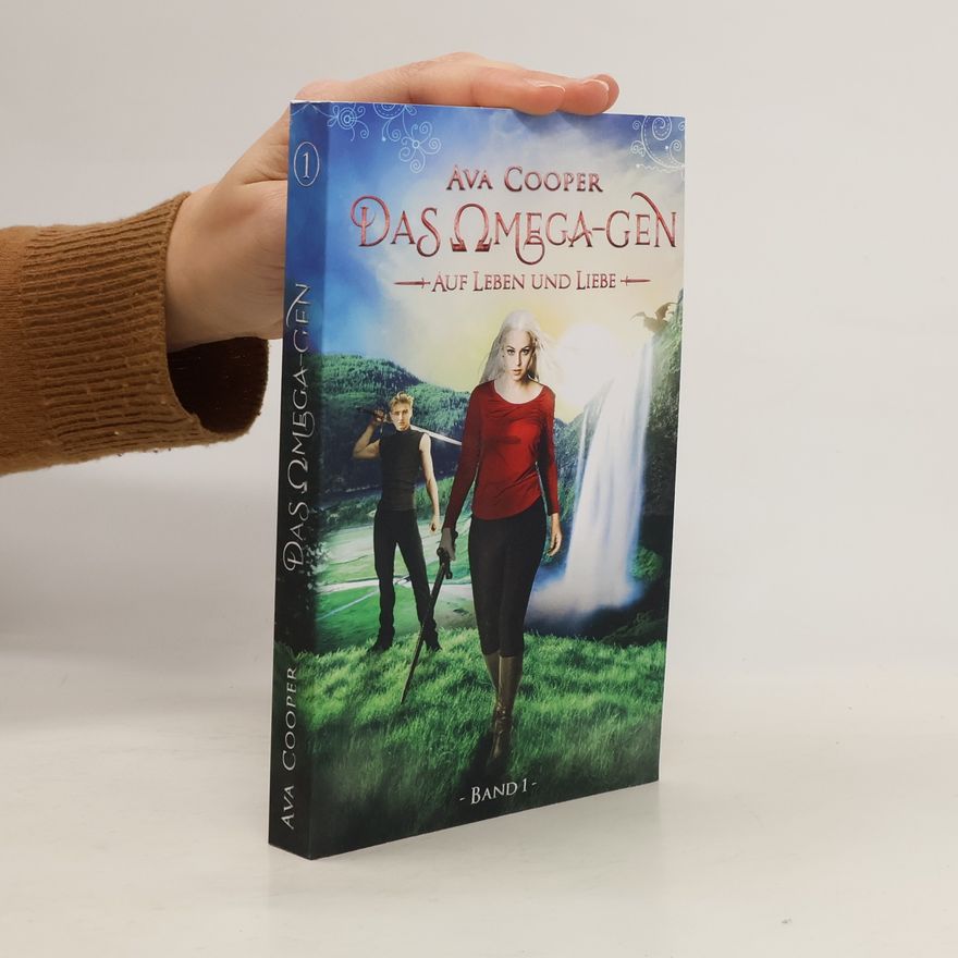 Ava Cooper Das Omega-Gen - Auf Leben und Liebe