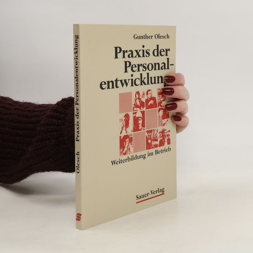 Gunther Olesch Praxis der Personalentwicklung
