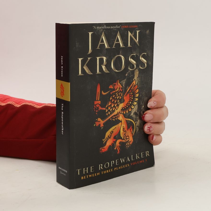 Jaan Kross The Ropewalker