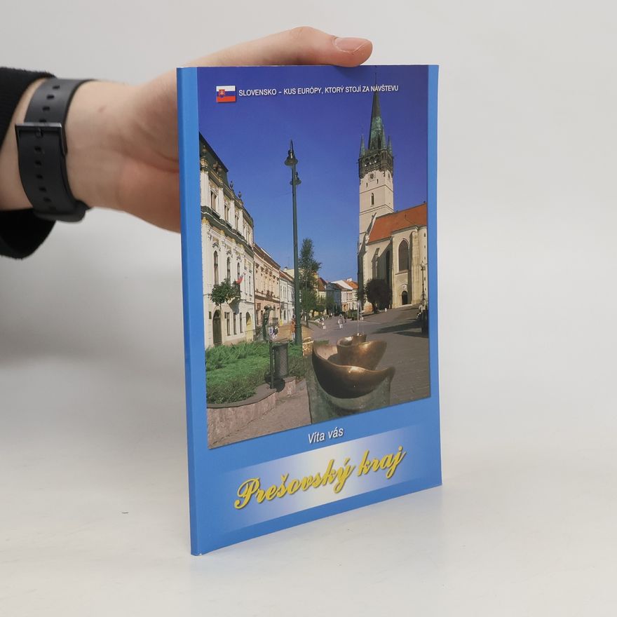 Dionýz Dugas Víta vás Prešovský kraj