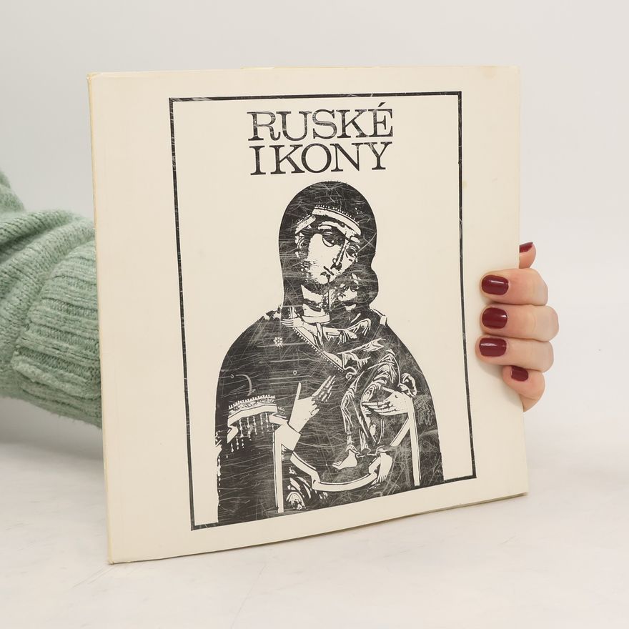 Kolektiv autorů Ruské ikony