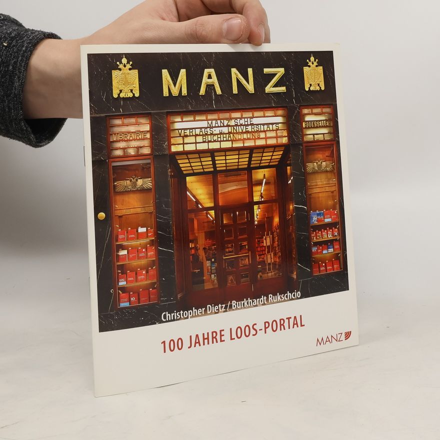 Christopher Dietz 100 Jahre Loos-Portal der Buchhandlung Manz