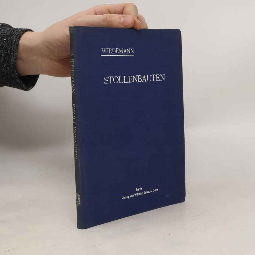 Karl Wiedemann Stollenbauten