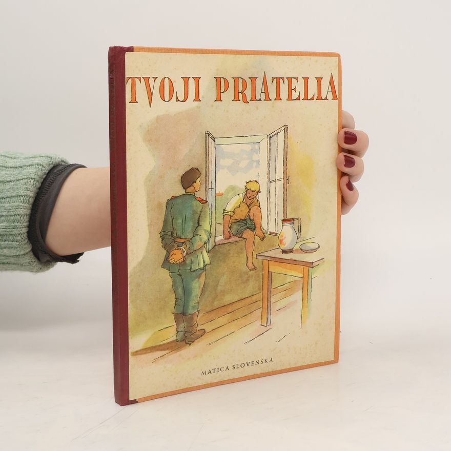 Autorenkollektiv Tvoji priatelia