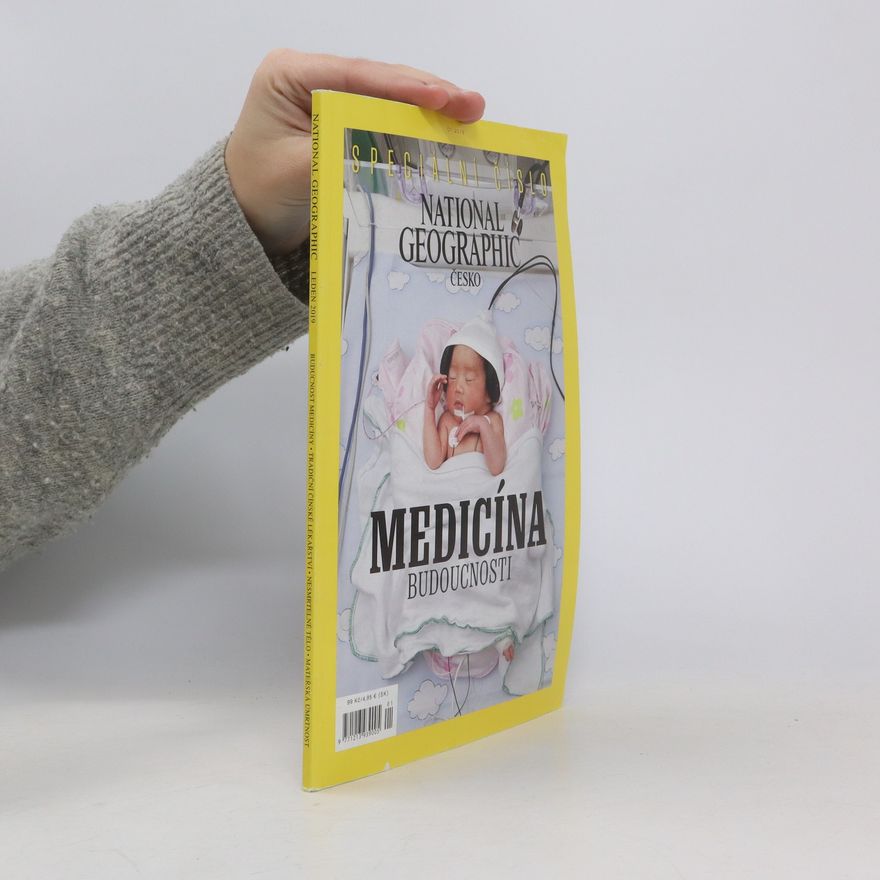 Kolektív autorov National Geographic Česko: Medicína Budoucnosti