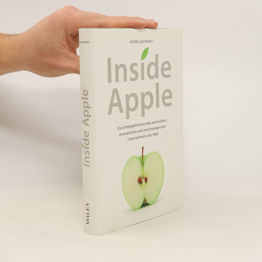 Adam Lashinsky Inside Apple