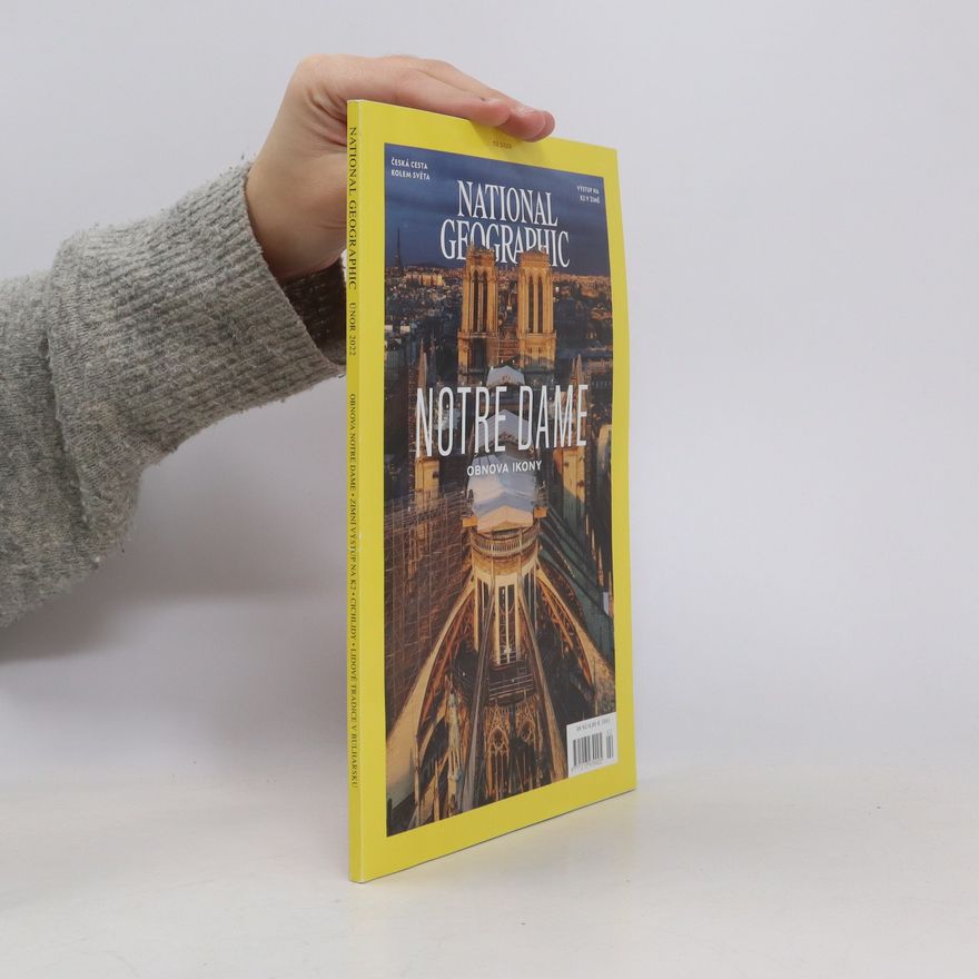 Kolektiv autorů National Geographic, Notre Dame, únor 2022