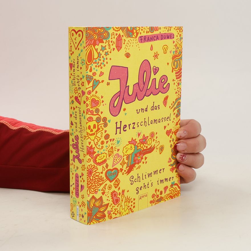 Franca Düwel Julie und das Herzschlamassel