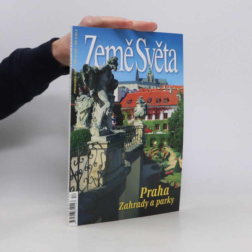 Kolektiv autorů Země Světa 12/2014. Praha. Zahrady a parky