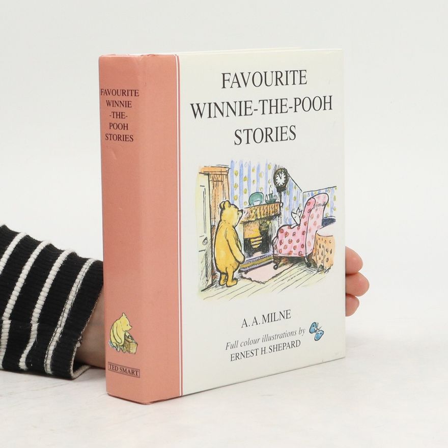 A. A. Milne Favourite Winnie-The Pooh Stories