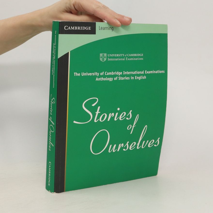 E. J Hinch Stories of Ourselves