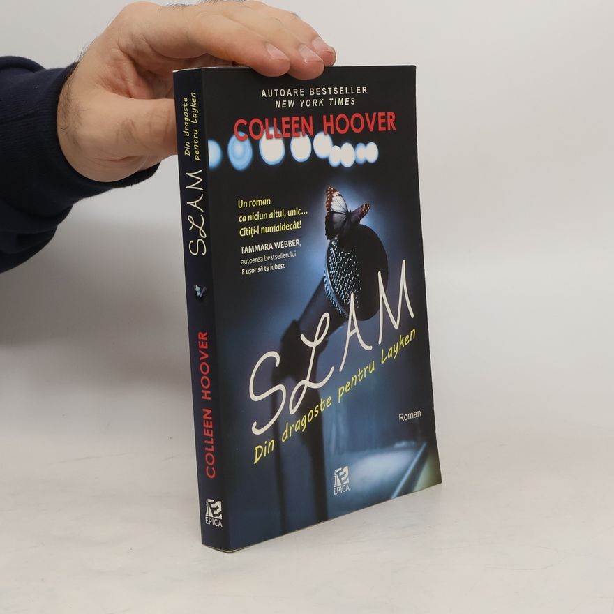 Colleen Hoover Slam. Din dragoste pentru Layken