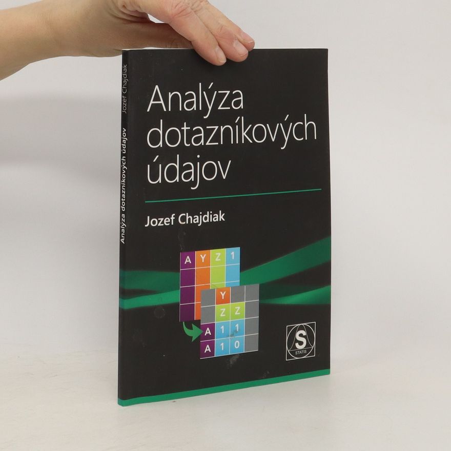 Jozef Chajdiak Analýza dotazníkových údajov
