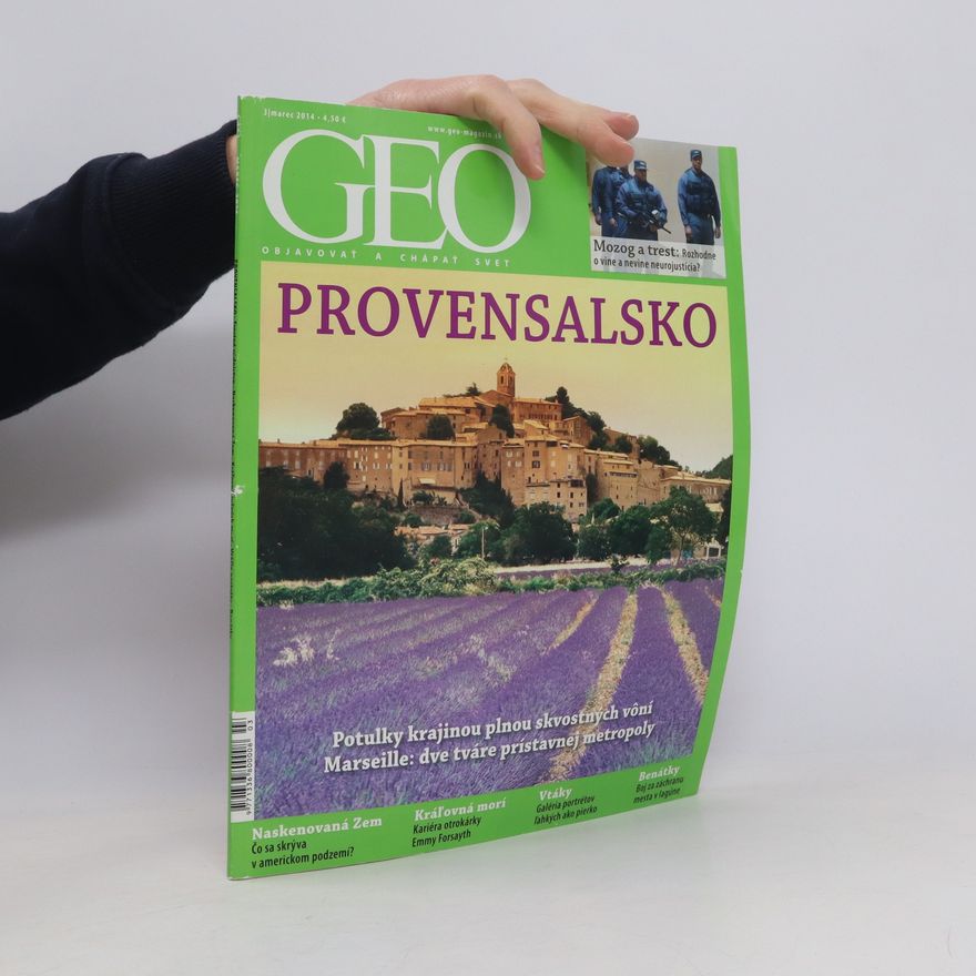 Autorenkollektiv GEO objevovať a chapať svet, 3/2014