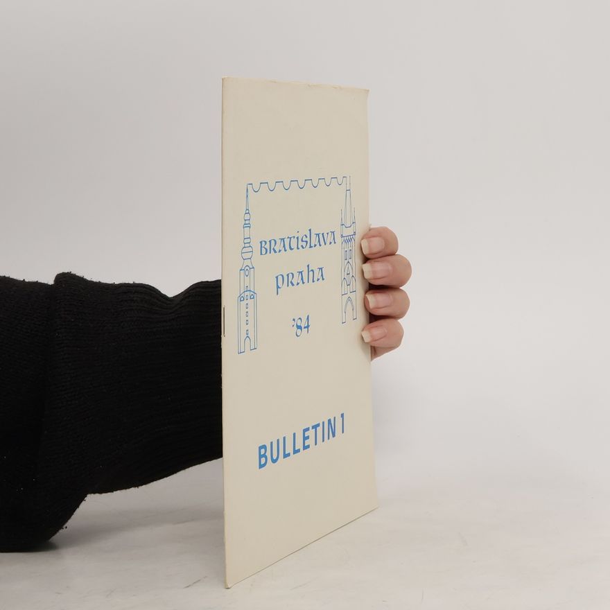 Collectif d'auteurs Bulletin 1 Mestskej filatelistickej výstavy Bratislava-Praha 1984